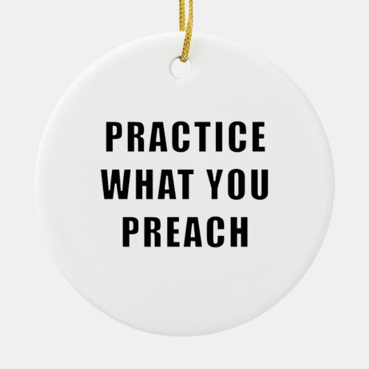 自分の説教を実践する セラミックオーナメント (正面)