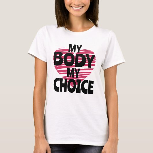 自分の身体は自分で決める Tシャツ (正面)