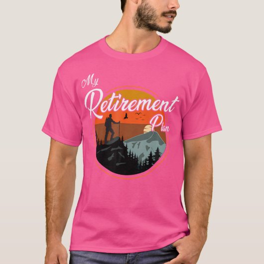 自分の退職計画 – ハイキング Tシャツ (正面)