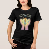 自分の運命を作るTシャツ トライブレンドＴシャツ (正面)