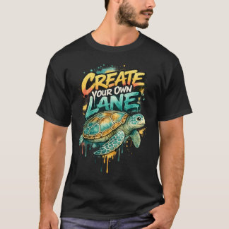自分の道を切り拓け グラフィティシーガメ Tシャツ