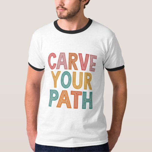 自分の道を切り拓け Tシャツ (正面)