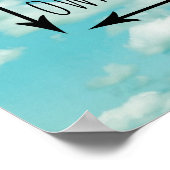 自分の道を行く引用文ブルースカイ写真 ポスター (角)