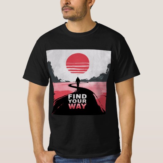 自分の道を見つけよう Tシャツ (正面)