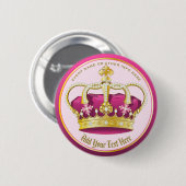 自分の金ゴールドをエレガントピンククラウンの真珠にガーリーする 缶バッジ (正面&裏面)