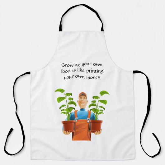 自分の食べ物を育てるのは自分の食べ物を印刷するようなものだ エプロン (正面)
