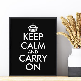 自分の黒いKeep Calm and Carry On ポスター