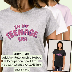 自分の10代カスタム時代に単語を追加 Tシャツ