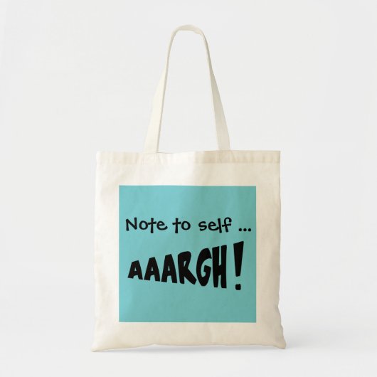 自分へのメモ "AAARGH!" トートバッグ (正面)