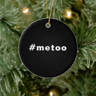 自分も， #metoo,プライド白黒 セラミックオーナメント
