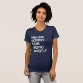 自分らしくいることを決して後悔しない Tシャツ (正面フル)