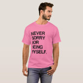 自分らしくいることを決して後悔しない Tシャツ (正面フル)