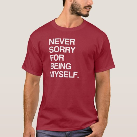 自分らしくいることを決して後悔しない Tシャツ (正面)