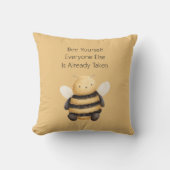 自分らしく Bee Yourself  クッション (正面)