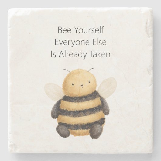 自分らしく Bee Yourself  ストーンコースター (正面)