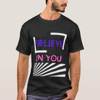 自分を信じて Tシャツ