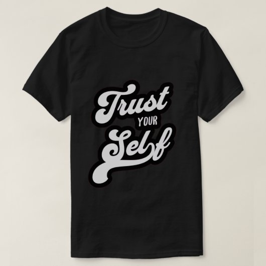 自分を信じて Tシャツ (デザイン正面)