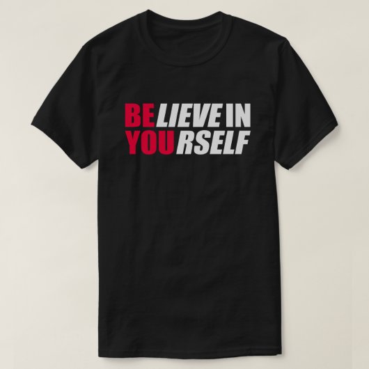 自分を信じて Tシャツ (デザイン正面)