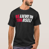 自分を信じて Tシャツ (正面)