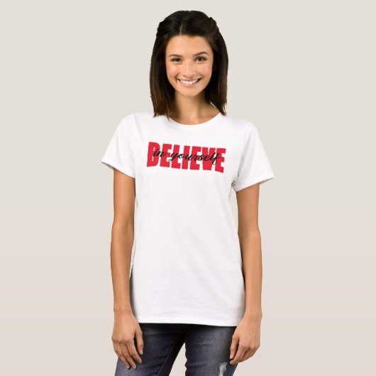 自分を信じてTシャツ Tシャツ (正面フル)