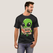 自分を信じるエイリアンの inspirational メッセージ tシャツ (正面フル)