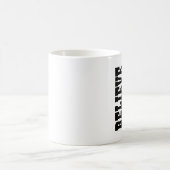 自分を信じるホワイトタイポグラフィー コーヒーマグカップ (中央)