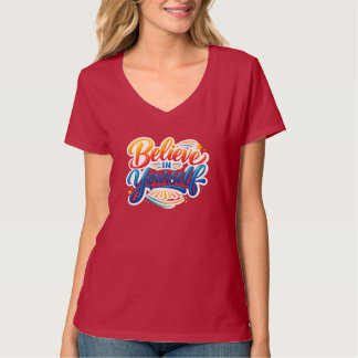 自分を信じる | 励ましのモチベーション Tシャツ