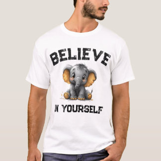 "自分を信じる" Tシャツ