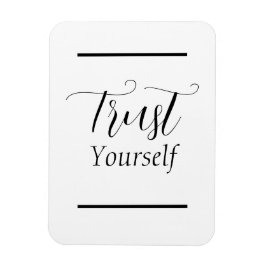 「自分を信頼」フレーズ黒レタリング マグネット