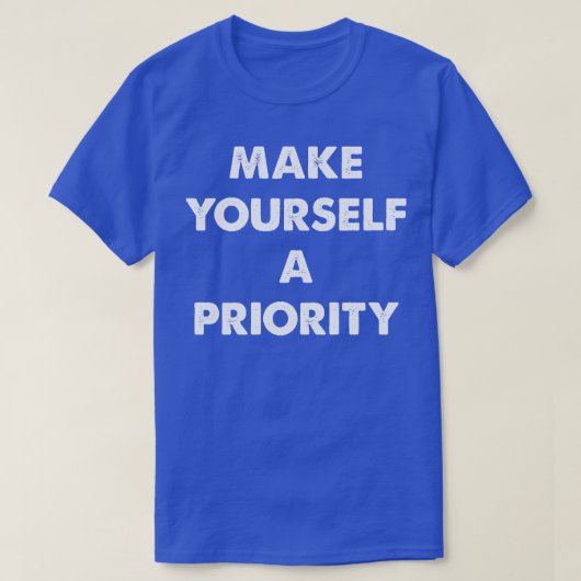 自分を優先させる Tシャツ (デザイン正面)