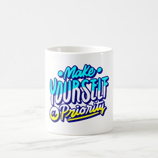 自分を優先するモチベーションデザイン コーヒーマグカップ (中央)
