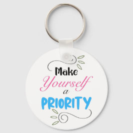 自分を優先する、やる気を起こさせるクラシック キーホルダー