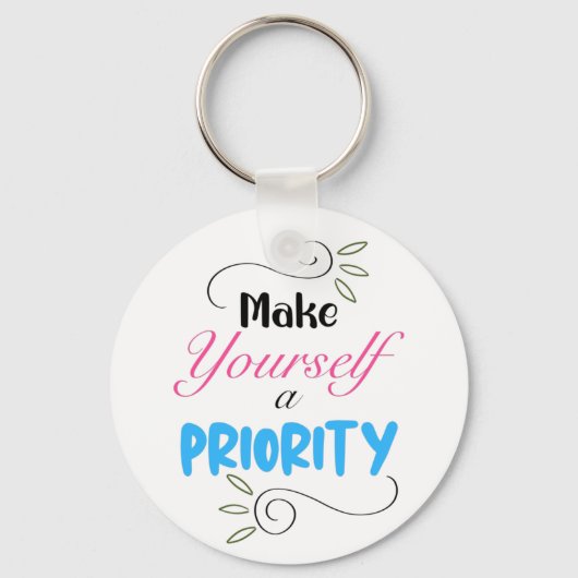 自分を優先する、やる気を起こさせるクラシック キーホルダー (正面)