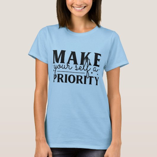 自分を優先する Tシャツ (正面)