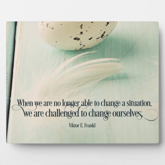 自分を変えようと挑戦される フォトプラーク (正面)