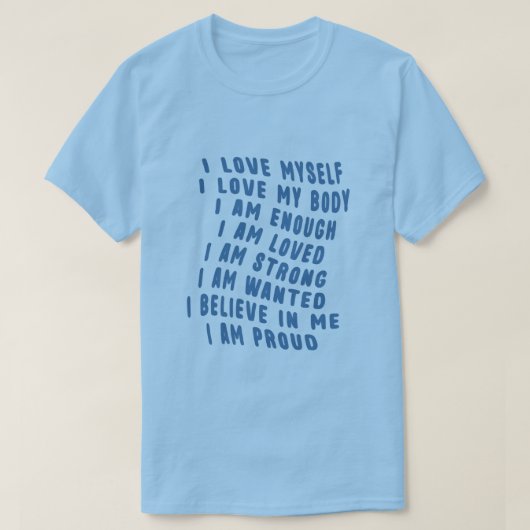 自分を愛しています Tシャツ (デザイン正面)