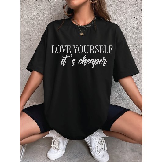 自分を愛してね。安上がりでしょ ミニマリスト タイポグラフィ Tシャツ