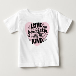 自分を愛し、優しくしなさい ベビーTシャツ
