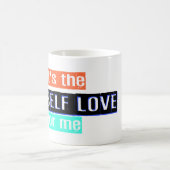自分を愛する コーヒーマグカップ (中央)