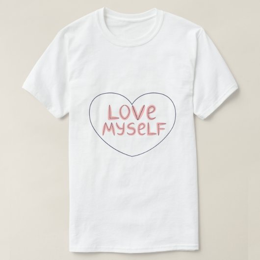 自分を愛する – セルフ・ラブのタイポグラフィ Tシャツ (デザイン正面)