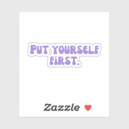 自分を最優先する シール