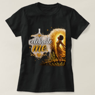 自分を祝おうTシャツ Tシャツ