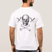 自分を証明し終わるところに平和は始まる ドクロTシャツ Tシャツ (裏面)