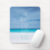 自分カスタムの写真を追加ビーチは私の幸せな場所である マウスパッド (マウス)