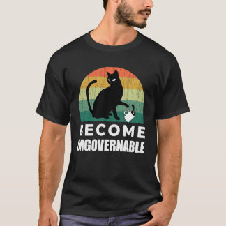 自分勝手で最高 - 私は私のしたいことをする - 笑えるネコ Tシャツ