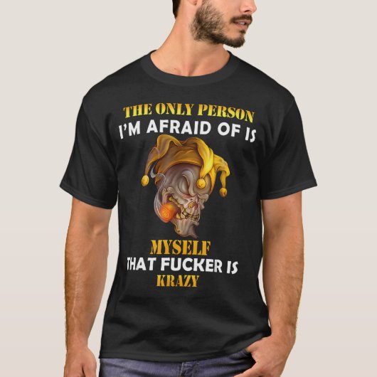 自分自身が一番怖い おもしろTシャツ Tシャツ (正面)
