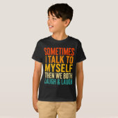 自分自身と会話 笑い話 ユーモア Tシャツ (正面フル)