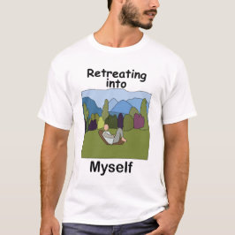 自分自身に戻る週末の逃避行 Tシャツ