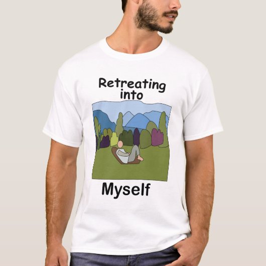 自分自身に戻る週末の逃避行 Tシャツ (正面)
