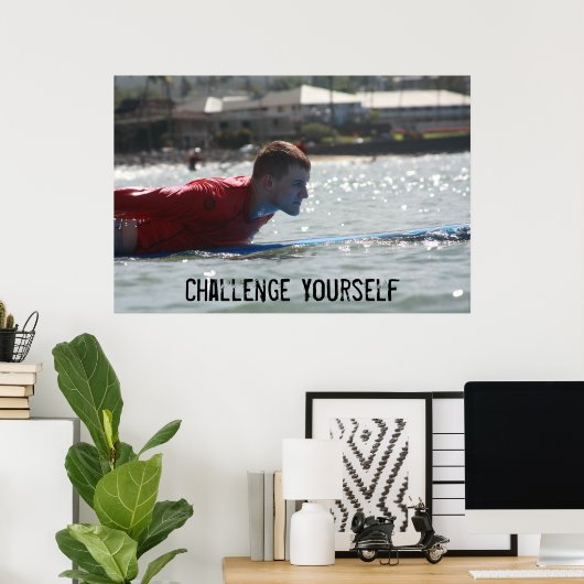 自分自身に挑戦 ポスター (ホームオフィス)